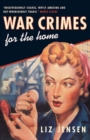Image for War crimes for the home