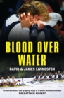 Image for Blood over water