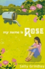 Image for My Name is Rose