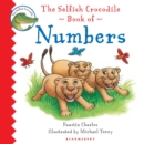 Image for The Selfish Crocodile Book of Numbers