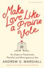 Image for Make Love Like a Prairie Vole