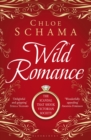 Image for Wild romance: the true story of a Victorian scandal