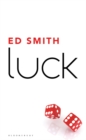 Image for Luck  : what it means and why it matters