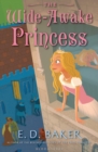 Image for The wide-awake princess