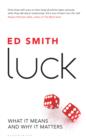Image for Luck: what it means and why it matters