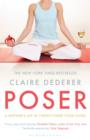 Image for Poser: my life in twenty-three yoga poses