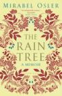 Image for The rain tree: a memoir