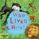 Image for Who lives here?  : a fun lift-the-flap book