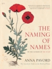 Image for The naming of names: the search for order in the world of plants