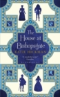 Image for The House at Bishopsgate