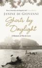 Image for Ghosts by daylight  : war and love