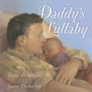 Image for Daddy&#39;s Lullaby : Simon &amp; Schuster board book edition