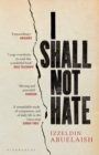 Image for I Shall Not Hate