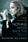 Image for Nothing Holds Back the Night