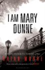 Image for I am Mary Dunne