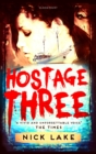 Image for Hostage three