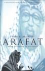 Image for Arafat: from defender to dictator