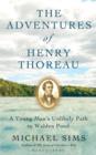 Image for The Adventures of Henry Thoreau
