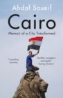 Image for Cairo  : memoir of a city transformed