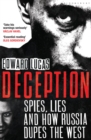 Image for Deception  : spies, lies and how Russia dupes the West