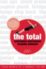 Image for The total suspended bodyweight training workout  : trade secrets of a personal trainer