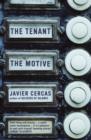 Image for The tenant: &amp;, The motive