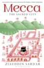 Image for Mecca: the sacred city