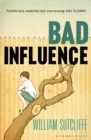 Image for Bad influence