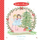 Image for Amelie and Nanette: Snowflakes and Fairy Wishes