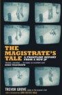 Image for The magistrate&#39;s tale