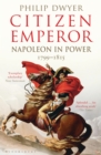 Image for Citizen emperor: Napoleon in power