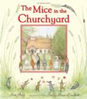 Image for The Mice in the Churchyard