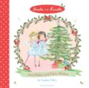 Image for Amelie and Nanette: Snowflakes and Fairy Wishes