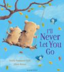 Image for I&#39;ll Never Let You Go