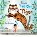 Image for Never Tickle a Tiger