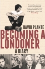 Image for Becoming a Londoner  : a diary