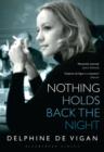 Image for Nothing holds back the night