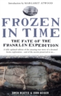 Image for Frozen in time: the fate of the Franklin expedition