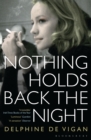 Image for Nothing holds back the night