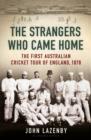 Image for The Strangers Who Came Home