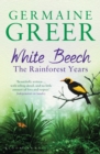 Image for White beech  : the rainforest years