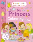 Image for My Princess Colouring Book