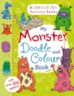 Image for My Monster Doodle and Colour Book