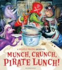 Image for Munch, crunch, pirate lunch!