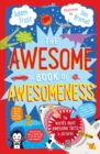 Image for The Awesome Book of Awesomeness