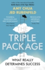 Image for The triple package  : what really determines success