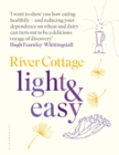 Image for River Cottage light &amp; easy: healthy recipes for every day