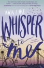 Image for Whisper to me