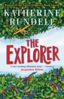 The explorer by Rundell, Katherine cover image