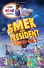 Image for Smek for President